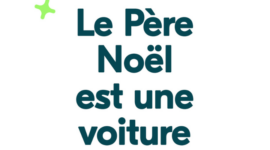 Le Père Noël est une voiture