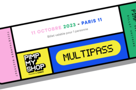Pimp My Shop 2e édition : l’évènement pour tout savoir sur le e-commerce !