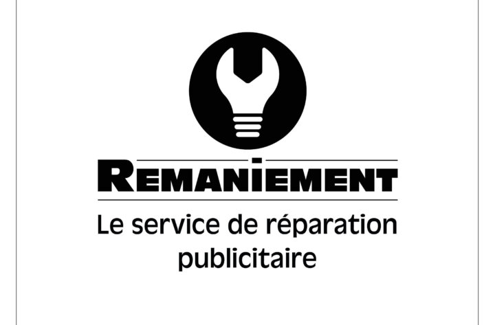 Remaniement, le premier service de réparation publicitaire