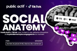 SOCIAL ANATOMY : Public Actif organise une rencontre entre les annonceurs & TikTok