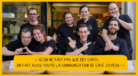 EMBARQUÉS PAR PUBLICIS CONSEIL, LES ÉQUIPIERS DES CAFÉ JOYEUX ONT PRIS LA BARRE D’UNE JOYEUSE CAMPAGNE DIGITALE