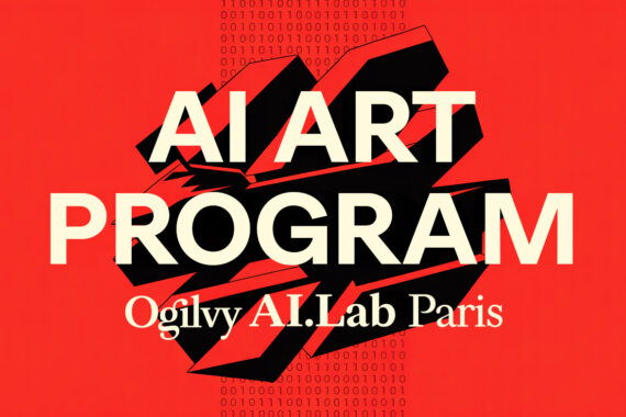 OGILVY AI.LAB PARIS LANCE SON « AI ART PROGRAM » : UN NOUVEAU TERRAIN D’EXPLORATION CRÉATIVE À L’ÈRE DE L’INTELLIGENCE ARTIFICIELLE
