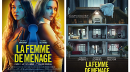 Campagne de communication 360° pour la sortie du film La Femme de Ménage