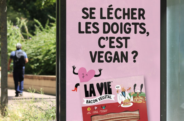 Campagne d&rsquo;affichage La Vie™ lance son bacon végétal en France.