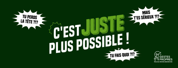 La campagne de GESTES PROPRES :