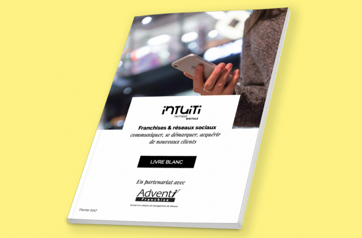 Franchises et réseaux sociaux. Se démarquer et acquérir de nouveaux clients