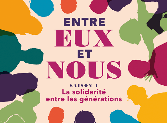Entre eux et nous – la solidarité entre les générations