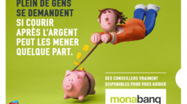 Monabanq lance une campagne qui pose les vraies questions sur l’argent