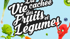 « La vie cachée des fruits et légumes » – Podcast