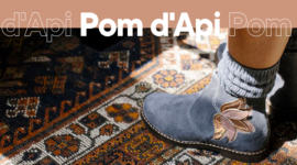 Trouver chaussure à son pied avec le nouveau site de Pom d&rsquo;Api