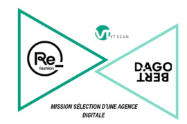 Mission sélection d’une agence digitale – Dagobert x Refashion