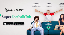 Super Football Club : les meilleurs lieux pour voir les matchs. Digital, application mobile, social media