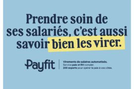 Steve X J&rsquo;ai un pote dans la com : Avec « virer », Payfit renverse le sens d’un mot redouté en entreprise