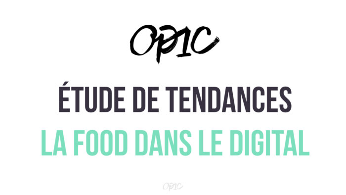 Tendances food dans le digital en 2018
