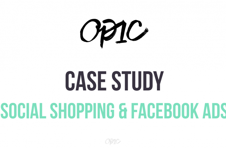 Case Study Social Shopping & Facebook Ads