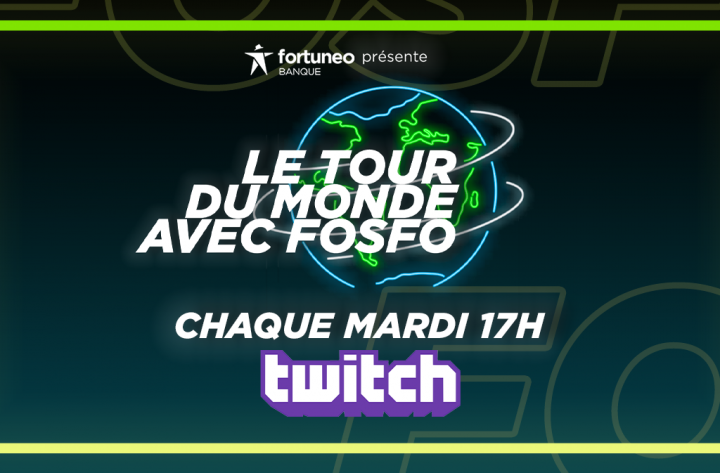 Campagne digital Twitch x Fortuneo Fosfo #gaming #live #streamers