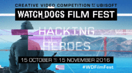 Watch_Dogs Film Fest by Ubisoft: le 1er festival de création dédié au hacking. #cocreativite #digital #film
