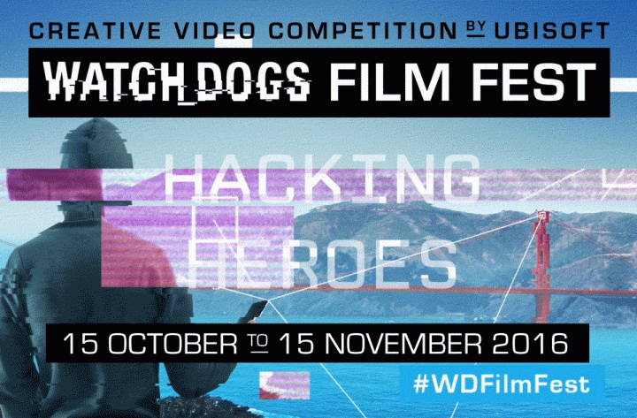 Watch_Dogs Film Fest by Ubisoft: le 1er festival de création dédié au hacking. #cocreativite #digital #film