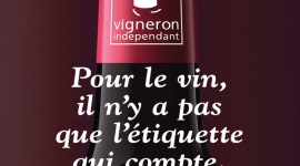 LES VIGNERONS INDÉPENDANTS SE FONT REMARQUER AVEC VERYGOODCHOICE – campagne d’affichage