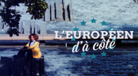 LES FONDS EUROPÉENS – L’Européen d&rsquo;à côté