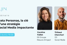Webinar : Data Personas, la clé d’une stratégie Social Media impactante